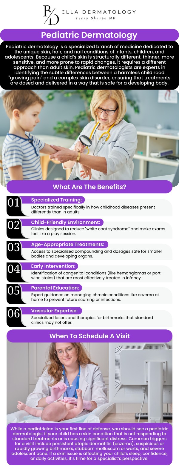 Protecting your child’s skin requires a gentle touch and a specialized understanding of how young bodies grow and heal. At Bella Dermatology, we recognize that children are not just "small adults"; their skin is thinner, more sensitive, and more reactive to environmental triggers. Led by Dr. Terry Sharpe, MD, our clinic provides a welcoming, family-centered environment where we address common and complex childhood skin conditions. From infancy through the teenage years, we are dedicated to providing the medical expertise and compassionate care necessary to keep your child’s skin healthy and comfortable. For more information, contact us or request an appointment online. We are conveniently located at 2340 Patrick Henry Parkway Suite 150, McDonough, GA 30253.